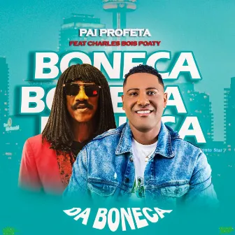 Da Boneca by Pai Profeta