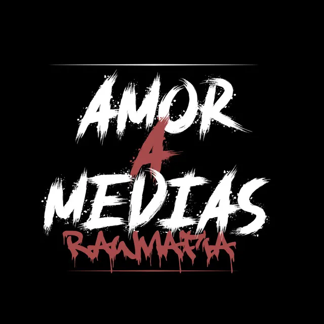 AMOR A MEDIAS