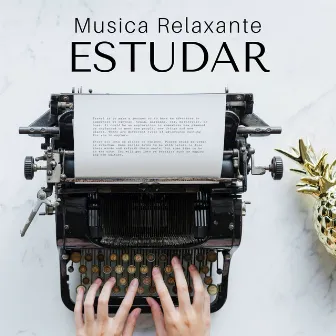 Musica Relaxante Estudar, Ler e Meditar: 18 Músicas perfeitas para concentração, foco e poder mental by Caetano Pensamento