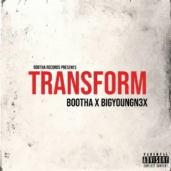 Transform by BOOTHA