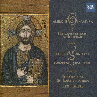 Ginastera: Lamentations of Jeremiah; Schnittke: Concerto for Choir by Unknown Artist