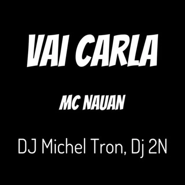 Vai Carla