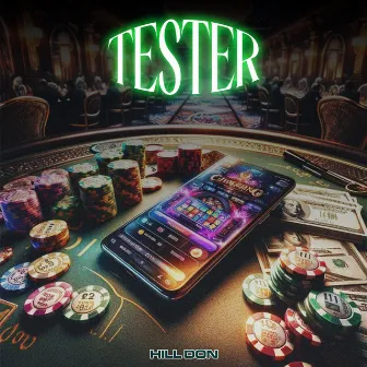 TESTER by HILL DON