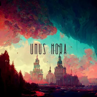 Unus Hora by Isaac J. Brown