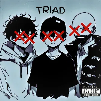 Triad by Rookslife