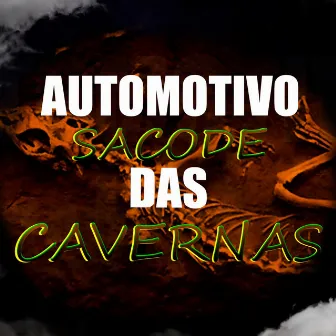 Automotivo Sacode das Cavernas by KFELIPEE