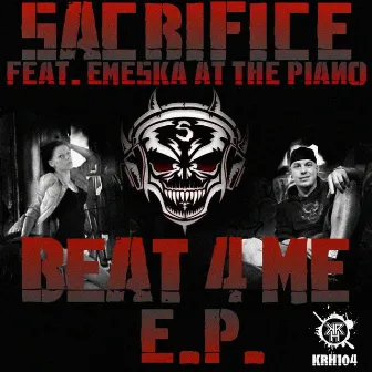 Beat 4 Me Ep by Dj Sacrifice