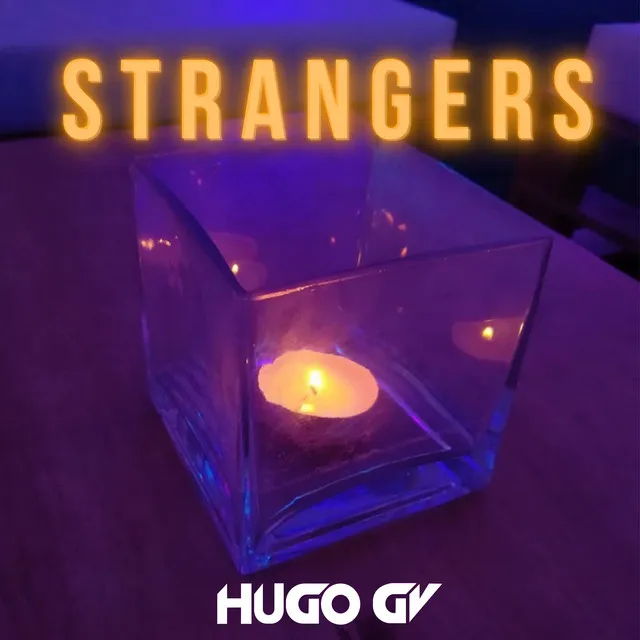 Strangers