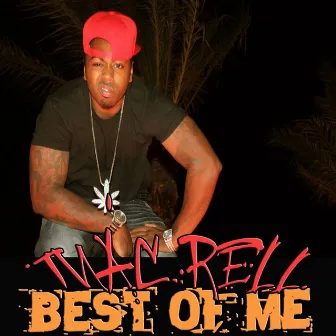 Best of Me by Mac Rell