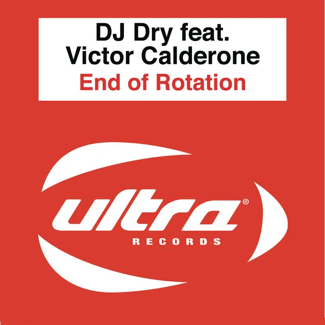 End of Rotation (feat. Victor Calderone) - Victor Calderone's 'Let Me Set You Free' Edit