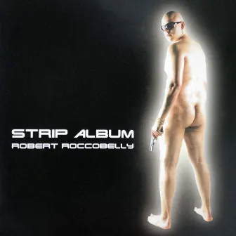 Strip Album by Roccobelly