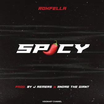 Spicy by Rokfella