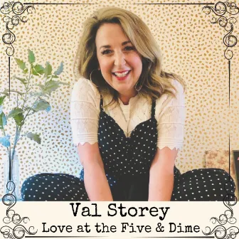 Love at the Five & Dime by Val Storey