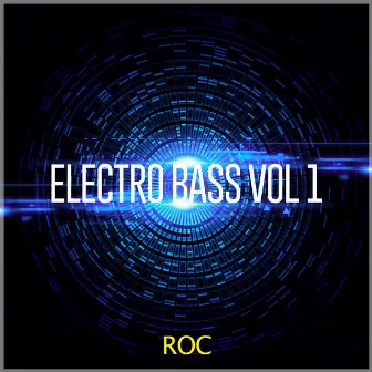 Electro Bass (Volume 1) by Roc