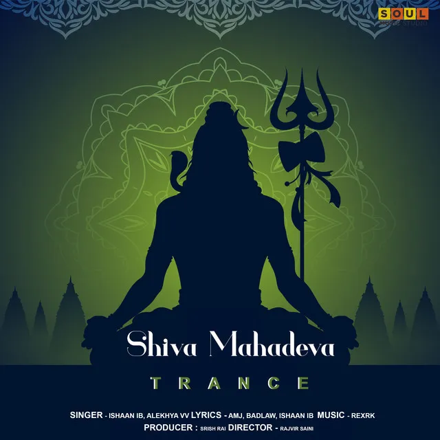 Shiva Mahadeva - Trance