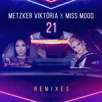 21 (Remixes) by Metzker Viktória