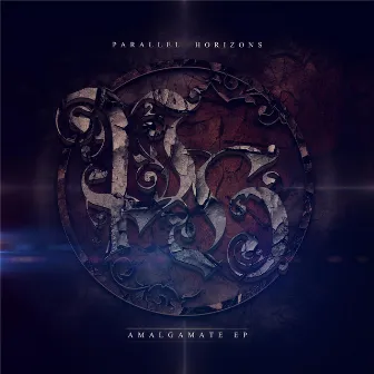 Amalgamate EP by Parallel Horizons