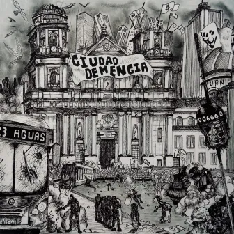 Ciudad Demencia by ST. RHYMES