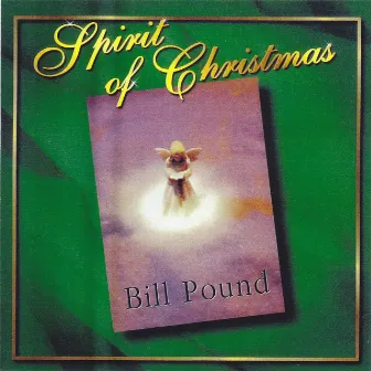 Spirit of Christmas by Bill Pound