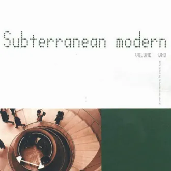 Subterranean Modern Vol. 1 by The Dining Rooms