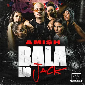 Bala no Jack by Ami$h