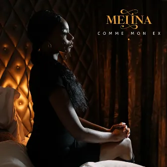 Comme mon ex by Melina