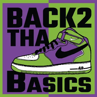 Back 2 Tha Basics by DJ J Ed