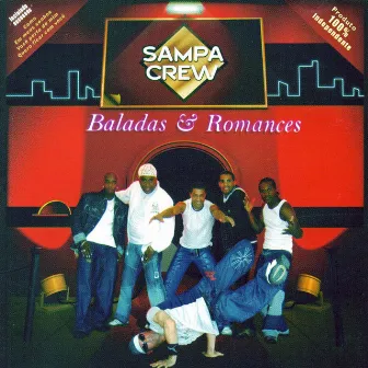 Baladas e Romances by Sampa Crew