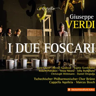 Verdi: I due Foscari by Cappella Aquileia