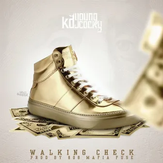 Walking Check - Single by Kd Young Cocky