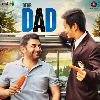 Dear Dad (Original Motion Picture Soundtrack) by Raghav M. Kumar