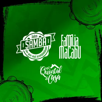 No Quintal De Casa (Ao vivo) by Família Macabu