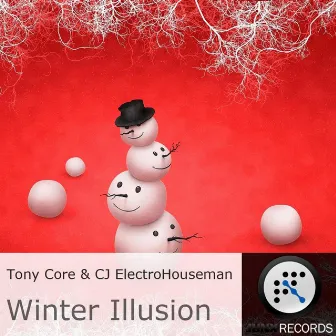 Winter Illusion - Single by Tony Core