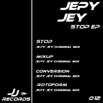 Stop Ep by Jepy Jey