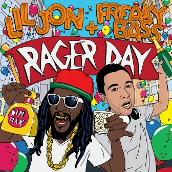 Rager Day by Freaky Bass