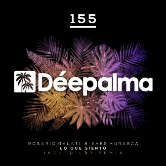 Lo Que Siento (Incl. Dilby Remix) by Dilby