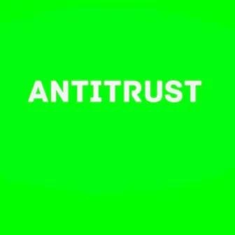 AntiTrust by Jarae