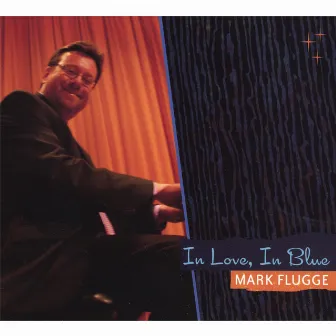 In Love, In Blue by Mark Flugge