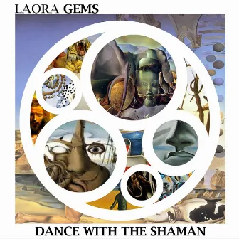 Dance With the Shaman by Laora Gems