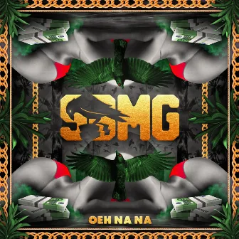 Oeh Na Na - EP by SBMG