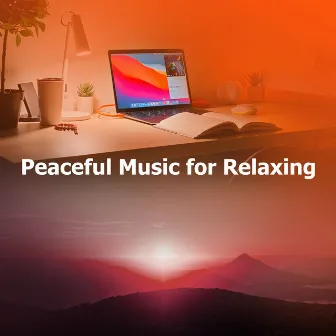 Peaceful Music for Relaxing by Musica per Studiare