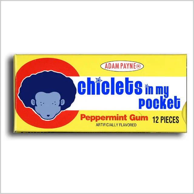 Chiclets in My Pocket