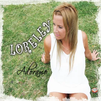 Adórame by Loreley