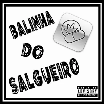 Balinha do Salgueiro by HGÊ MC