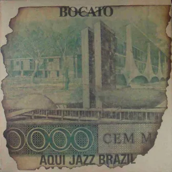 Aqui Jazz Brazil by Bocato