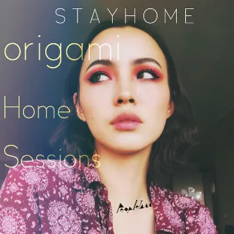 STAY HOME - origami Home Sessions by PeopleJam