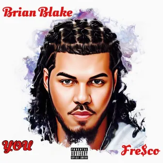 You by Brian Blake