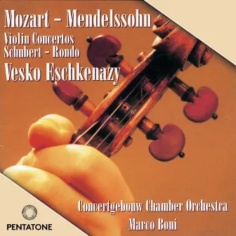 Mozart & Mendelssohn: Violin Concertos by Marco Boni