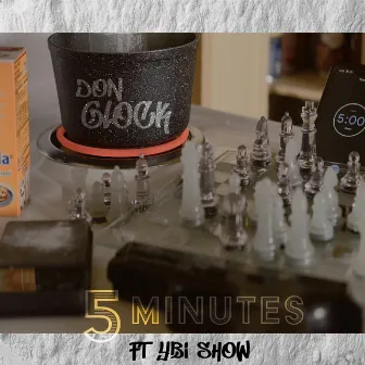 5 Minutes by Don Glock