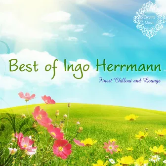 Best of Ingo Herrmann (Finest Chillout and Lounge) by Ingo Herrmann